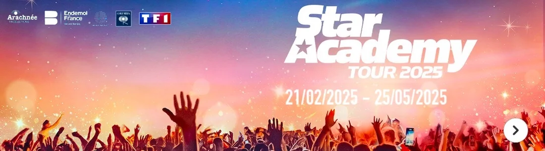 Billet Star Academy tournée 2025